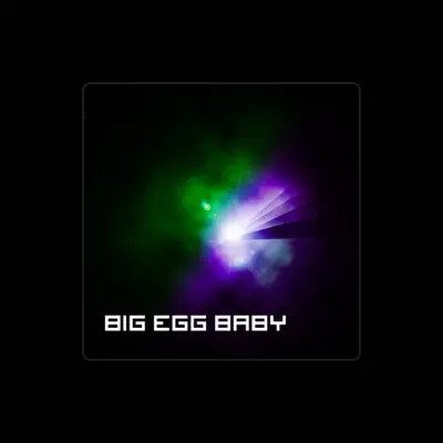 Listen to Big Egg Baby, watch music videos, read bio, see tour dates & more!