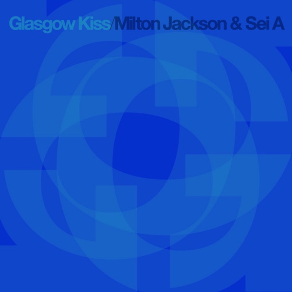 Glasgow Kiss - Single