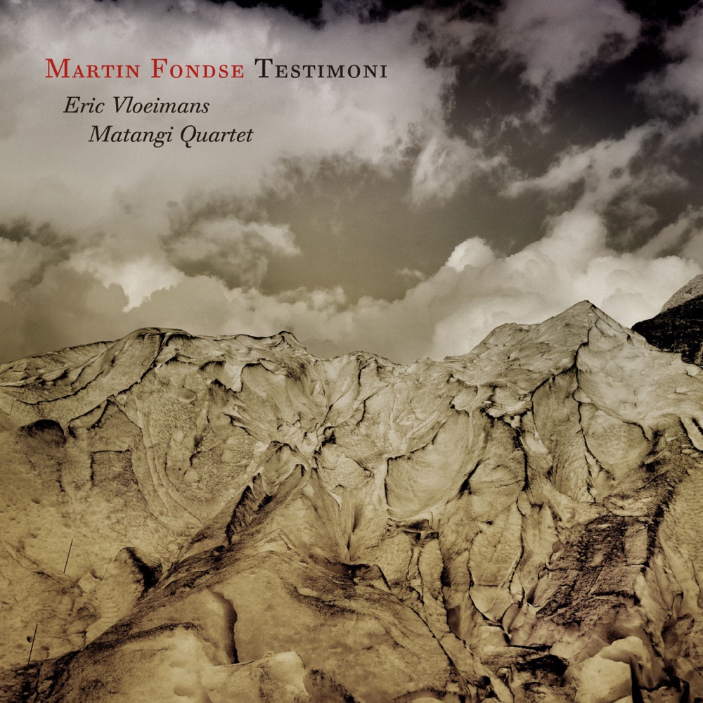 Обложка альбома «Testimoni» — Martin Fondse, Eric Vloeimans & Matangi Quartet