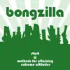 Bongzilla - Smoke/I Love Maryjane