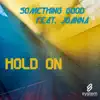 Hold On (Miika Kuisma Lost Method Remix)