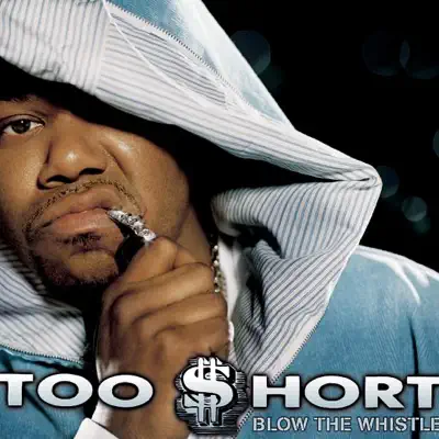 Blow the Whistle - Single - Too $hort