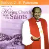 Bishop G.E. Patterson - Deliver My Soul