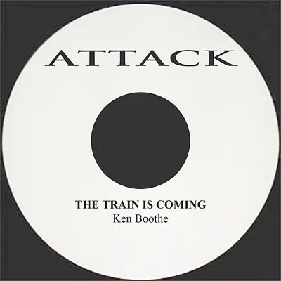 The Train Is Coming - Single - Ken Boothe
