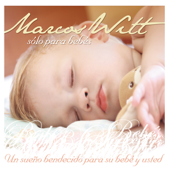 Cover art for Sólo Para Bebés (Un Sueño Bendecido para su Bebé y Usted) by Marcos Witt