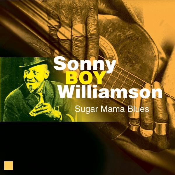 Sugar Mama Blues (Early Masterpieces)