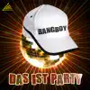 Bangboy - Das Ist Party (Hands On Dance Club Mix)