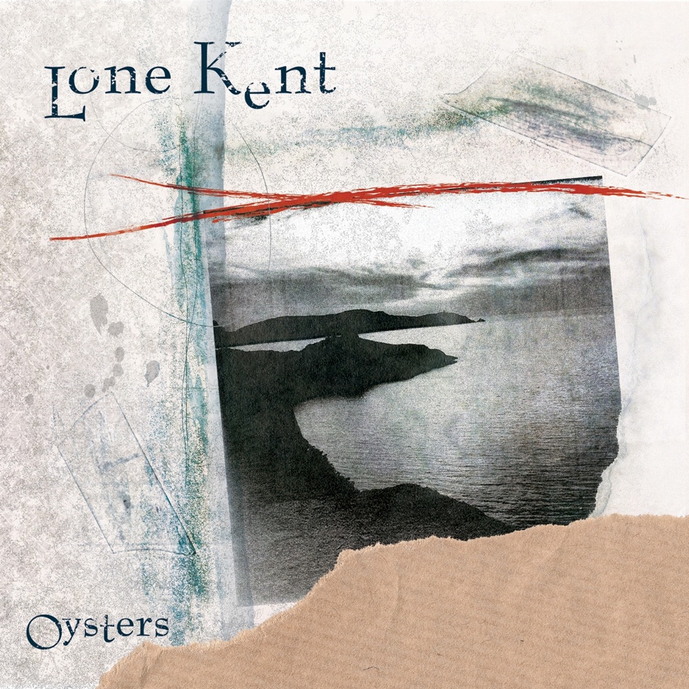 Обложка альбома «Oysters» — Lone Kent
