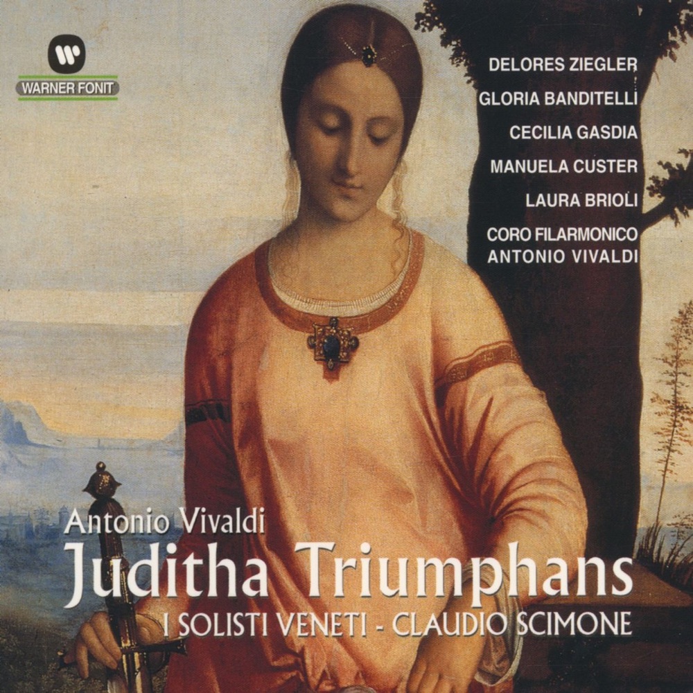 Обложка альбома «Vivaldi: Juditha Triumphans» — Claudio Scimone, Coro Filarmonico Veneto & I Solisti Veneti