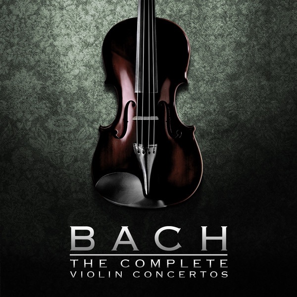 Обложка альбома «Bach: The Complete Violin Concertos» — Emmy Verhey, Camerata Romana & Camerata Antonio Lucio