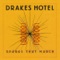 Continental - Drakes Hotel lyrics