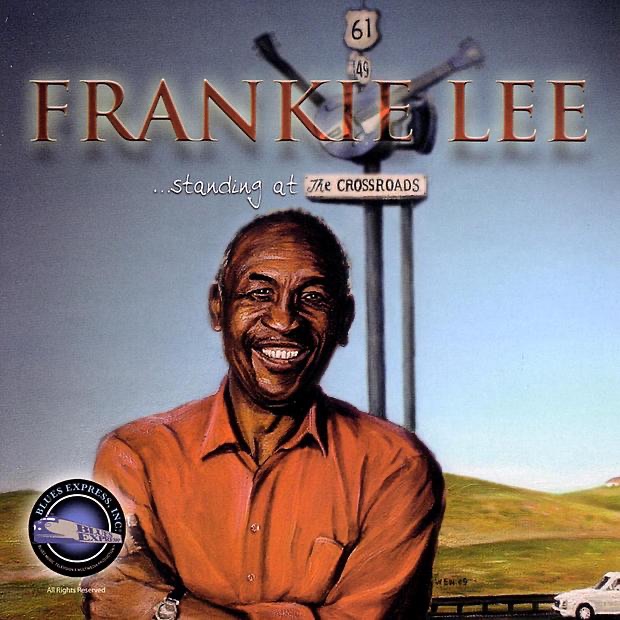 Обложка альбома «Standing At the Crossroads» — Frankie Lee