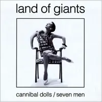 Cannibal Dolls — Land Of Giants