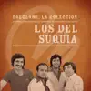 Los del Suquia - Canción Para una Mentira