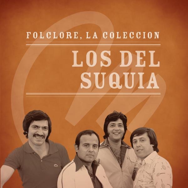 Folclore - la Colección - los del Suquía