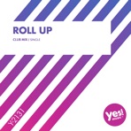 Roll Up (A.R. Remix) - Single