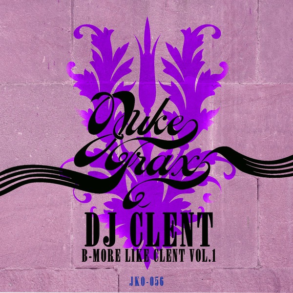 B-More Like Clent, Vol. 1 - EP