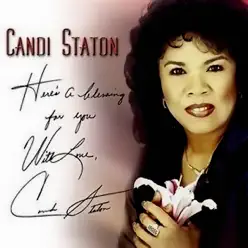 Here's A Blessing For You - Candi Staton
