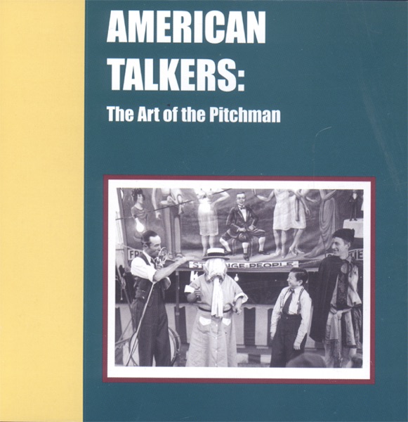 American Talkers: The Art of the Pitchman
