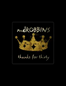 Listen to mdROBBINS, watch music videos, read bio, see tour dates & more!