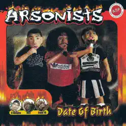 Date of Birth - Arsonists