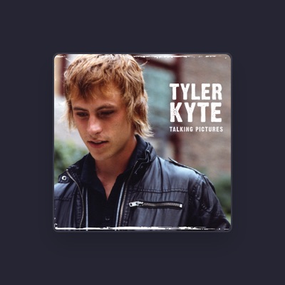 Listen to Tyler Kyte, watch music videos, read bio, see tour dates & more!