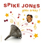 Spike Jones - Rhapsody for Hunger