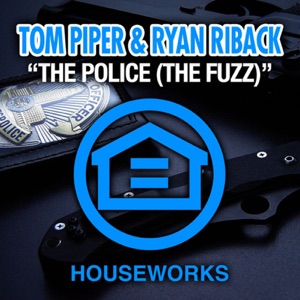 The Police (The Fuzz) [Remixes]