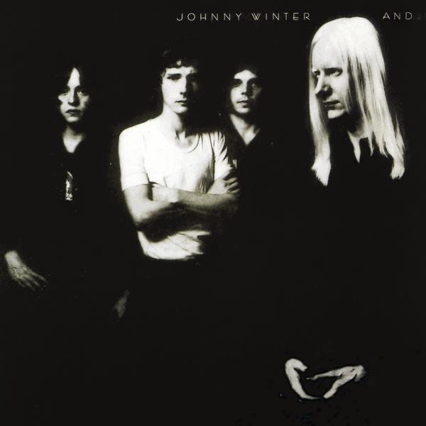 Обложка альбома «Johnny Winter And» — Johnny Winter