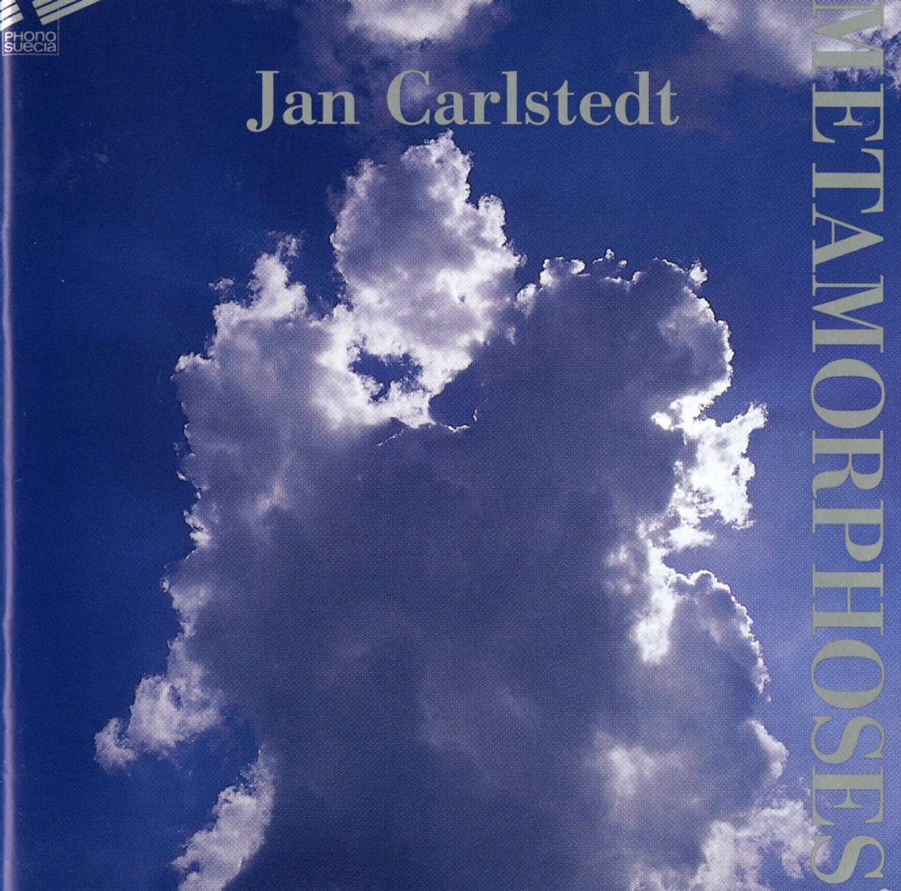 Обложка альбома «Carlstedt: Metamorphoses» — Håkan Olsson, Mats Zetterqvist, Ewa Rydstrom, Bengt Rosengren, Torleif Thedéen & Tobias Carron