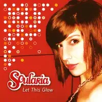 Let This Glow (Smooth Mix) — Soularia