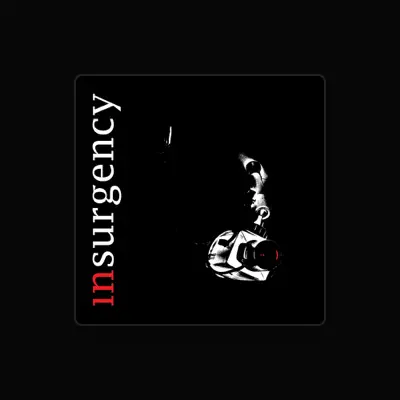 Listen to Insurgency, watch music videos, read bio, see tour dates & more!