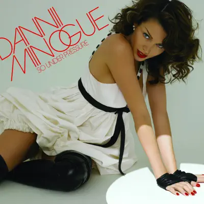 So Under Pressure - EP - Dannii Minogue