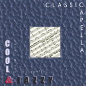 Cover art for Classicapella by Cool & Jazzy