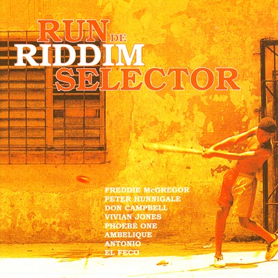 Run de Riddim Selector