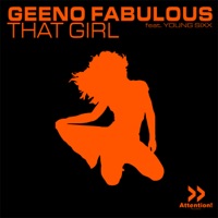 That Girl - Geeno Fabulous