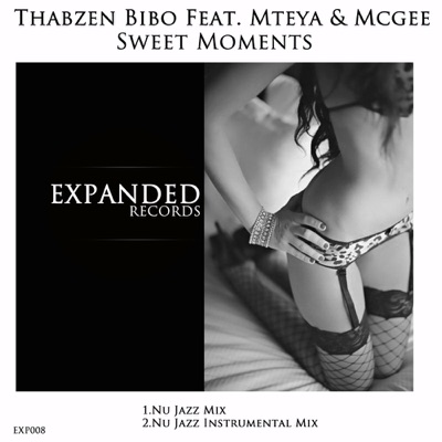 Sweet Moments (feat. Mteya & Mcgee) - Single