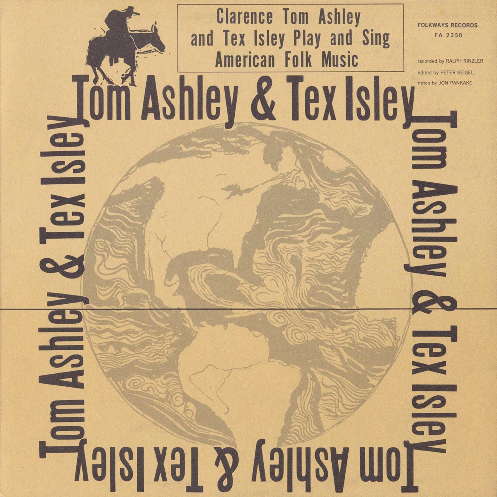 Обложка альбома «Clarence Ashley & Tex Isley» — Clarence Ashley & Tex Isley