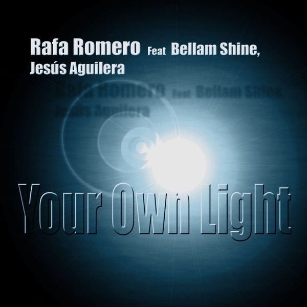 Your Own Light - Single