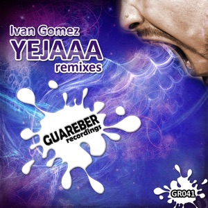 Yejaaa Remixes - Single