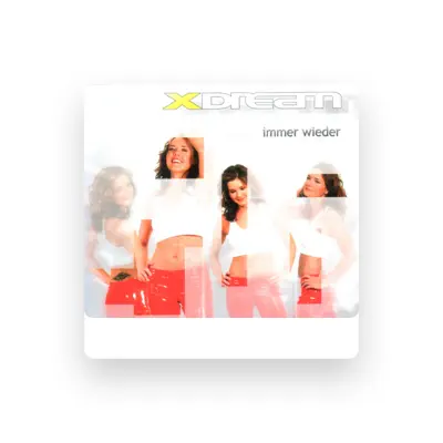 Listen to XDream, watch music videos, read bio, see tour dates & more!