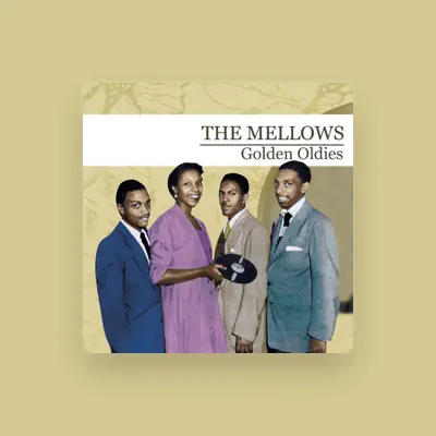 Listen to The Mellows, watch music videos, read bio, see tour dates & more!