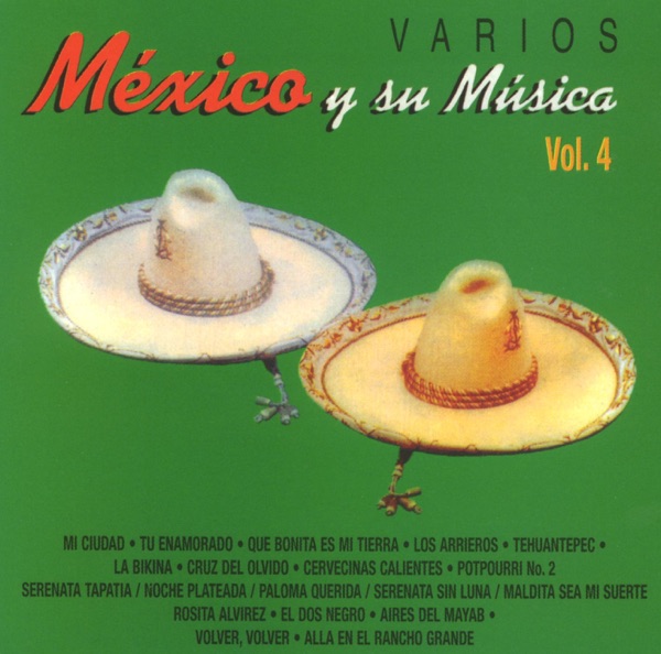 México y Su Música, Vol. 4