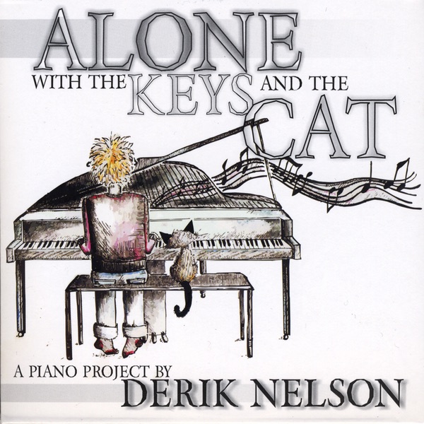 Alone With the Keys and the Cat