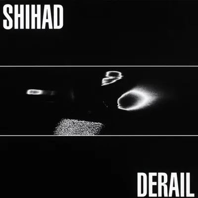 Derail - Shihad