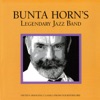 Bunta Horn's Legendary Jazz Band