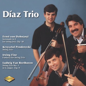 Dohnanyi - Penderecki - Fine - Beethoven: String Trios