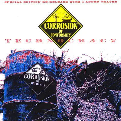 Listen to Technocracy by Corrosion of Conformity