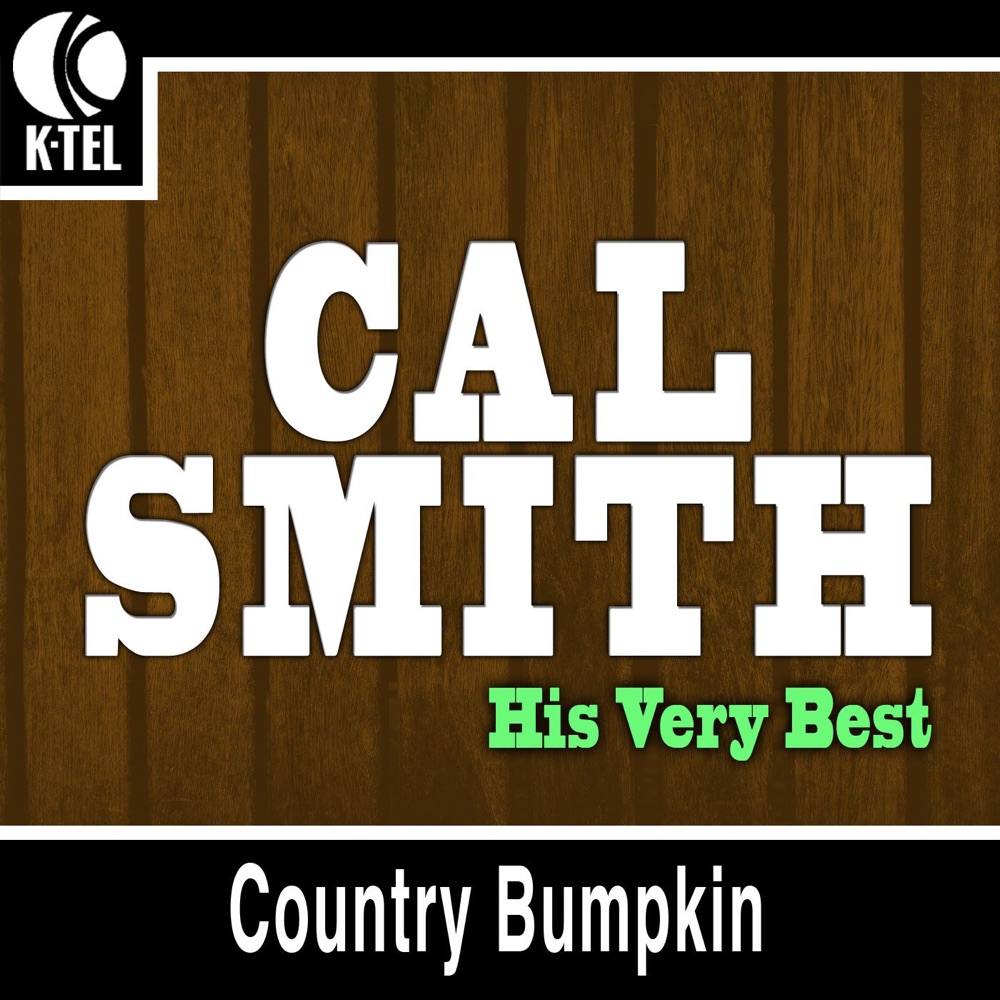 Обложка альбома «Cal Smith - His Very Best (Re-recorded Version)» — Cal Smith
