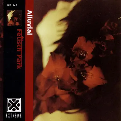 Listen to Alluvial by Fetisch Park